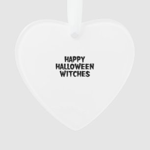 Frohes Halloween Hexen Ornament