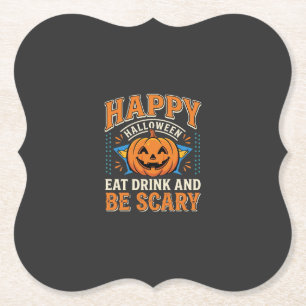 Frohes Halloween Kürbis Essen Trinken Sei Gruselig Untersetzer