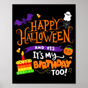 Frohes Halloween Und Ja Es Ist Mein Geburtstag Hal Poster