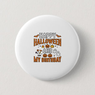 Frohes Halloween und mein Geburtstag Vintage Desig Button