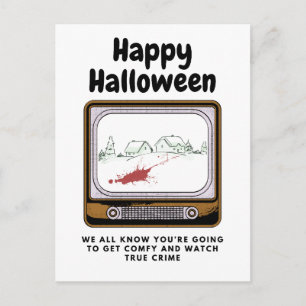 Frohes Halloween Wir wissen, dass du True Crime sc Postkarte