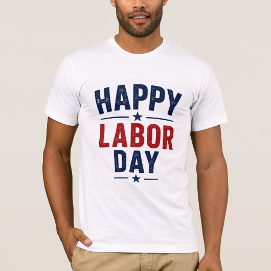Frohes Labor Day T-Shirt (Vorderseite)