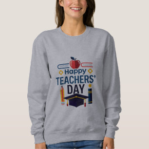 Frohes Lehrertags-Sweatshirt Sweatshirt