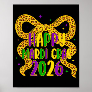 Frohes Mardi Gras 2026 Coquette-Bogen Mädchen Frau Poster