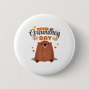 Frohes Murmeltiertag Button