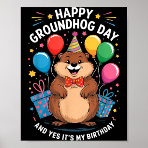 Frohes Murmeltiertag Und Ich Habe Am 2. Februar Ge Poster