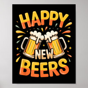 Frohes neues Bier Lustiges neues Jahr Nye Party Tr Poster