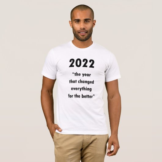 Frohes neues Jahr 2022 Motivierend T - Shirt für Z (Vorne ganz)