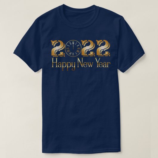 Frohes neues Jahr 2022 Uhr MitternachtszeitNeue Ja T-Shirt (Design vorne)