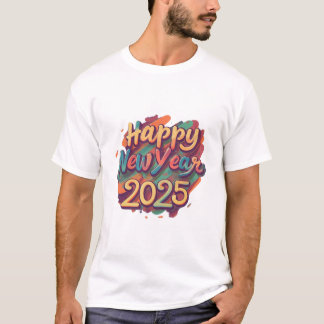 Frohes neues Jahr 2025 T-Shirt