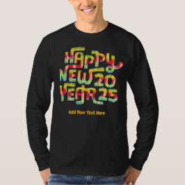 Frohes neues Jahr 2025 Trendy Personalisiert T-Shirt