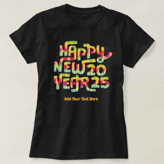 Frohes neues Jahr 2025 Trendy Personalisiert T-Shirt (Design vorne)