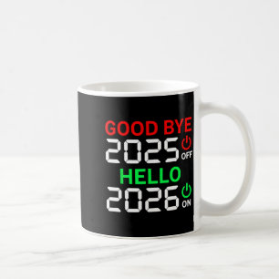 Frohes Neues Jahr 2026 Auf Wiedersehen 2025 Hallo  Kaffeetasse