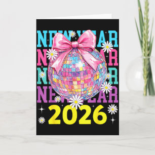 Frohes Neues Jahr 2026 Coquette-Bogen & Disco-Kuge Karte