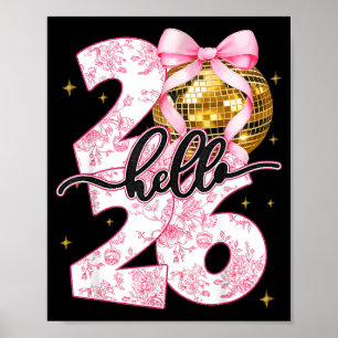 Frohes Neues Jahr 2026 Disco Ball Bow Silvester  Poster