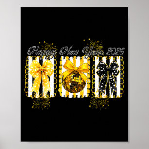 Frohes neues Jahr 2026 Disco Ball Gold Coquette Sc Poster