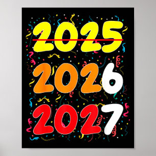Frohes neues Jahr 2026 Kommt bald 2027 Lustig 67 M Poster