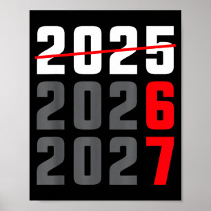 Frohes Neues Jahr 2026 Shirt Six Seven 67 Meme Gen Poster