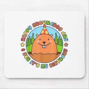 Frohes Tag des Murmeltieres Und Ja Es Ist Meine Ge Mousepad