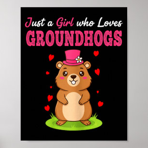 Frohes Tag des Murmeltiers Nur ein Mädchen, das Mu Poster