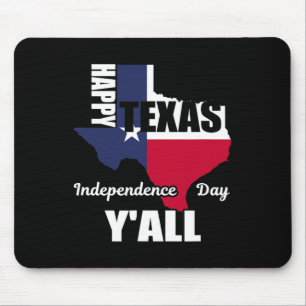 Frohes Texas Unabhängigkeitstag Y'all Usa Cowboy T Mousepad