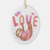 Frohes Valentinstag mit Faultier Keramik Ornament (Rechts)
