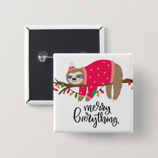 Fröhlich alles | schläfrige Trägheit Button (Vorne & Hinten)