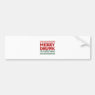 Fröhlich Betrunken Ich bin Weihnachtsgeschenkidee Autoaufkleber
