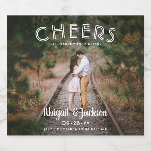 Fröhlich für immer nach dem Foto Gastgeschenk Hoch Bierflaschenetikett (Einzelnes Label)