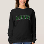 Fröhlich in Grün, Weihnachtssüßer im Stil der Uni Sweatshirt (Vorderseite)