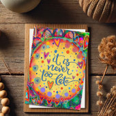 fröhlich nie zu spät Inspirierend Ermutigung Karte