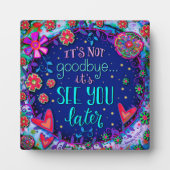 fröhlich sehen Sie später Beileid Inspirivity Plaq Fotoplatte (Vorderseite)