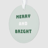 Fröhlich und hell, grüne Weihnachten, Feiertage Ornament (Vorderseite)