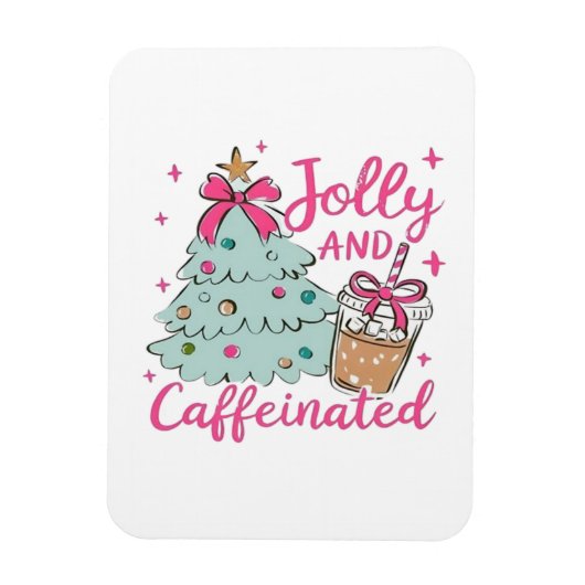 Fröhlich und Koffeiniert Magnet (Vertikal)