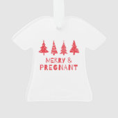 Fröhlich und schwanger zu Weihnachten Ornament (Rückseite)