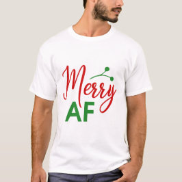 Fröhlich wie F*** Funny Christmas Weihnachten Weih T-Shirt