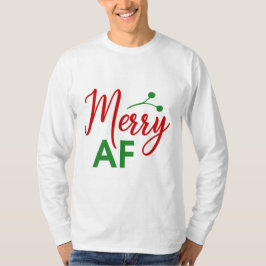Fröhlich wie F*** Funny Christmas Weihnachten Weih T-Shirt