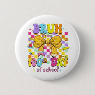 Fröhliche 100 Schultage Rosa Schleife Button
