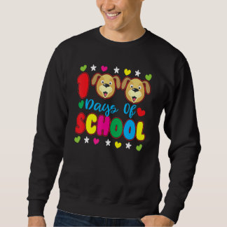 Fröhliche 100 Schultage Süßer Hund Lehrer Student Sweatshirt