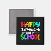 Fröhliche 67 Schultage Mathelehrer Schüler Sechs  Magnet (Vorderseite/Rückseite)