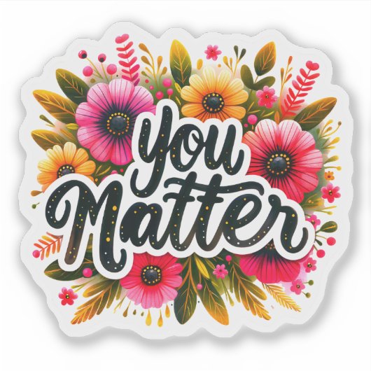 Fröhliche Botschaft mit farbenfrohen Florals Aufkleber (Vorderseite)