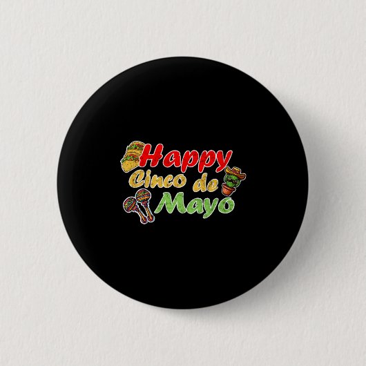 Fröhliche cinco de mayo lustige Mexiko-Feier Button (Vorderseite)