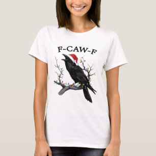 Fröhliche F-Caw-F Lustiges Weihnachten Schwarze Kr T-Shirt