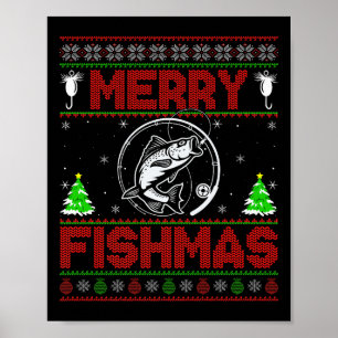 Fröhliche Fisch-Weihnachten B Fisch Angeln hässlic Poster
