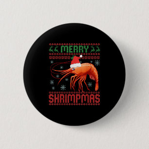 Fröhliche Garnelen-Weihnachten Lustiger Garnelen-H Button
