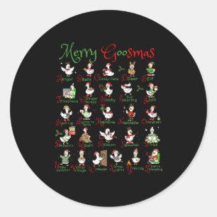 Fröhliche Goosmas Weihnachten Dummer Gans A bis Z Runder Aufkleber