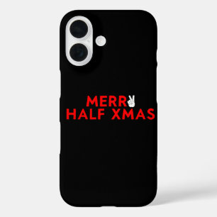 Fröhliche halbe Weihnachten - Lustige Weihnachten  iPhone 16 Hülle