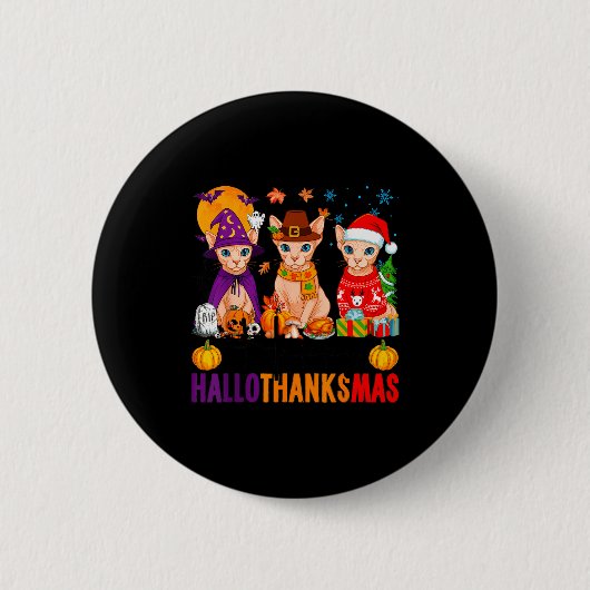 Fröhliche Hallothanksmas Sphynx Katzen Halloween D Button (Vorderseite)