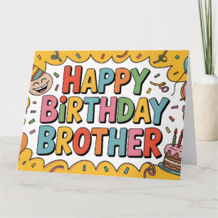Fröhliche "HAPPY BIRTHDAY BROTHER" Grafik Karte