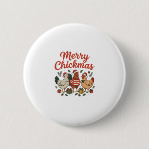 Fröhliche Hühnerweihnachten Hühner Weihnachten Button